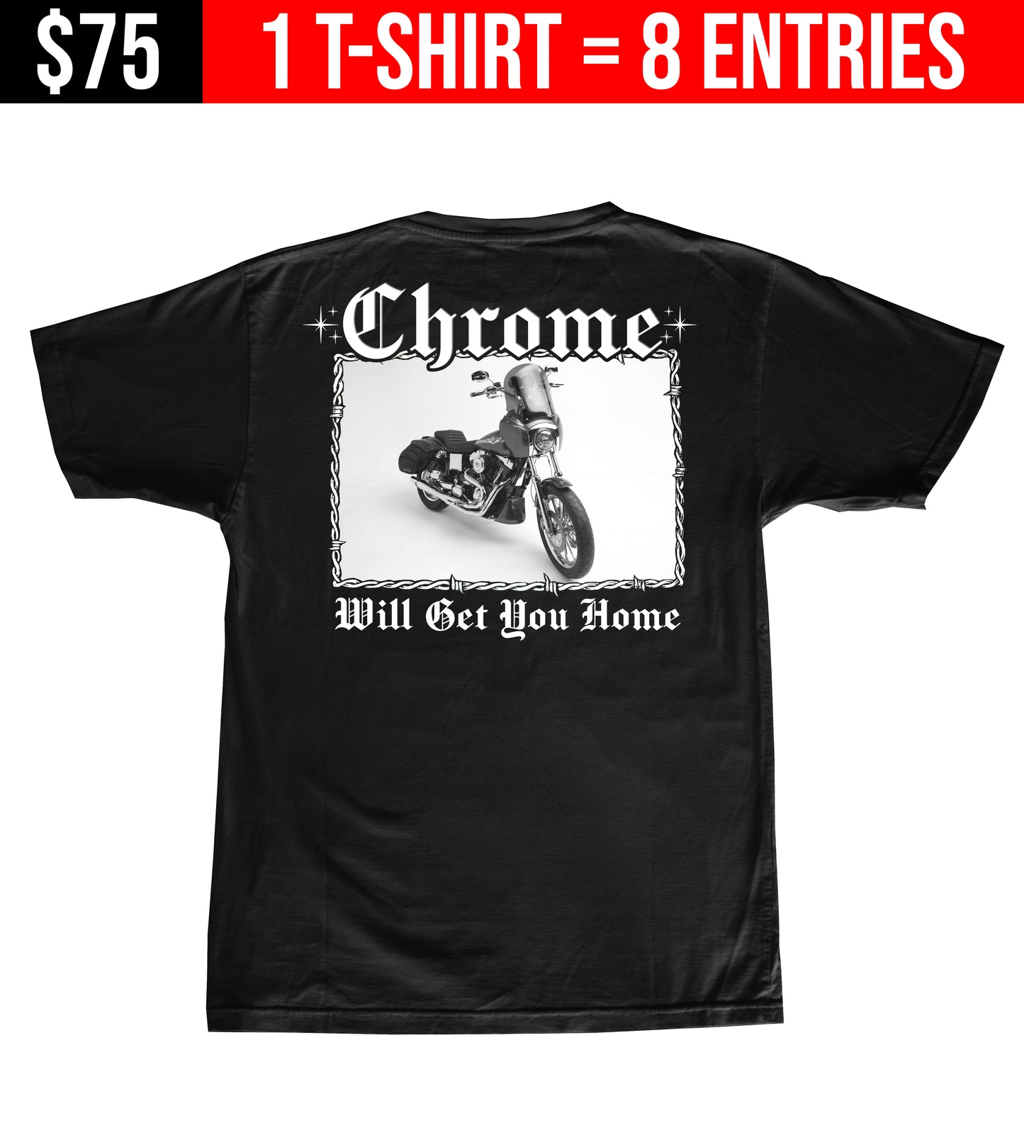 GIVEAWAY T-SHIRT: Chrome Will Get You Home Men's Short Sleeve (8 Entries)