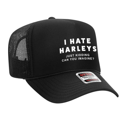 I Hate Harleys Trucker Hat (1 Entry)