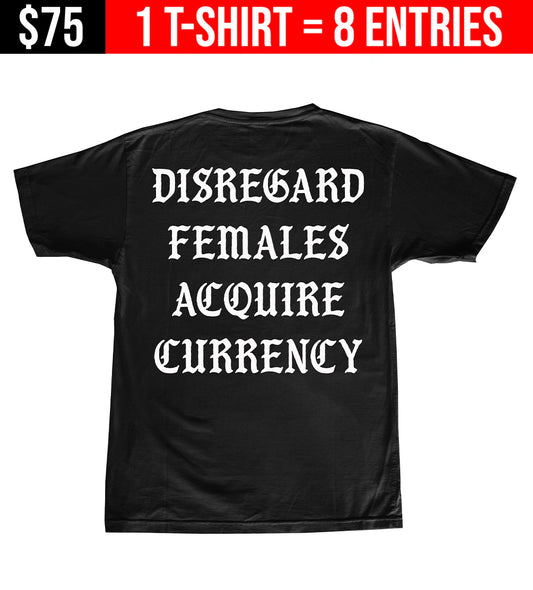 GIVEAWAY T-SHIRT: Disregard Females Men's Short Sleeve (8 Entries)