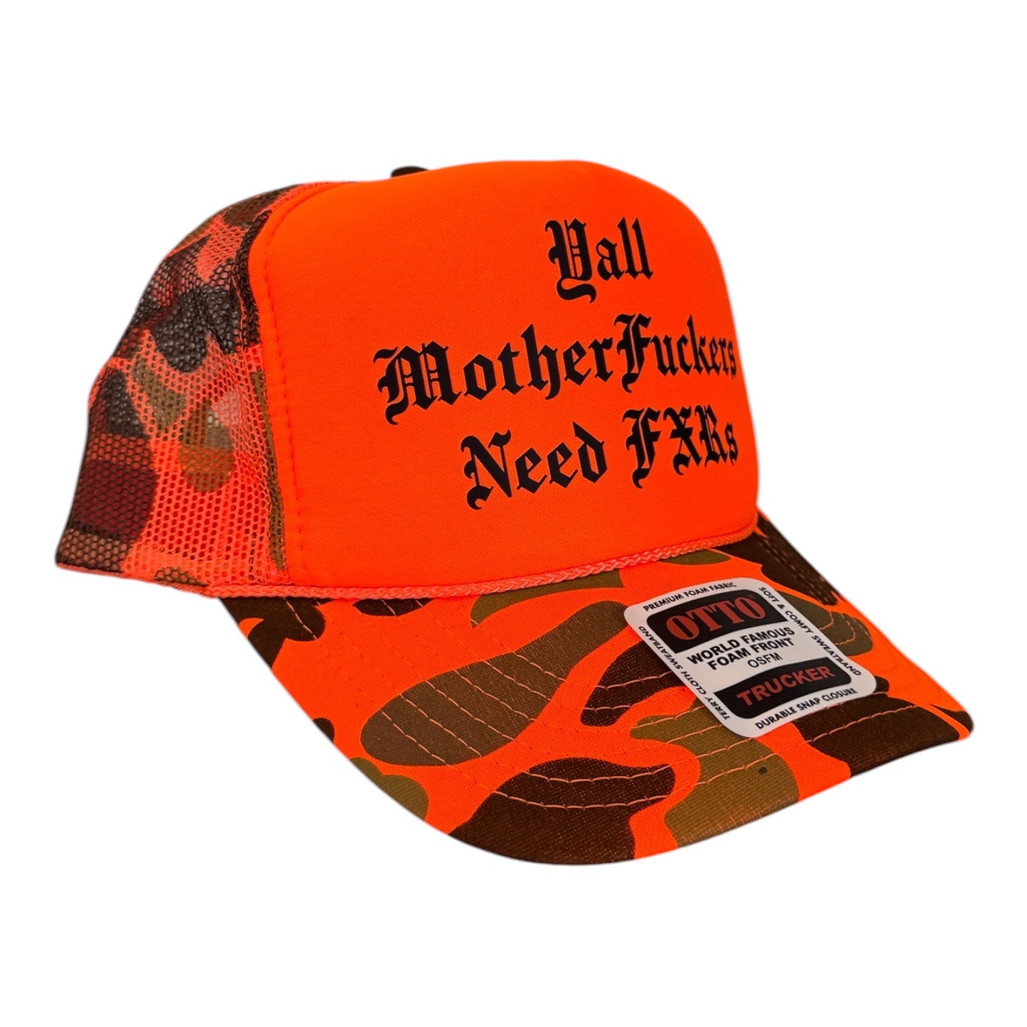 Ya'll MFs Need FXRs Trucker Hat (1 Entry)